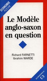 Le modèle anglo-saxon en question