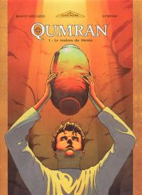 Qumran. Vol. 1. Le rouleau du Messie