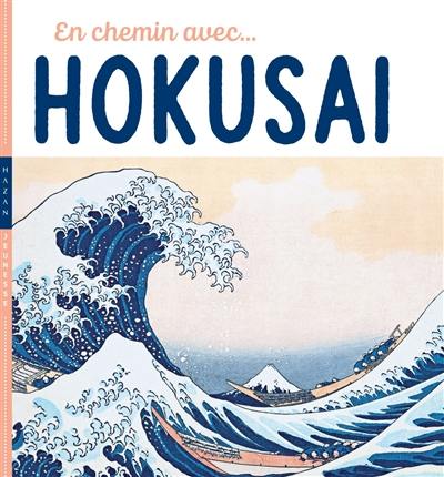 En chemin avec... Hokusai