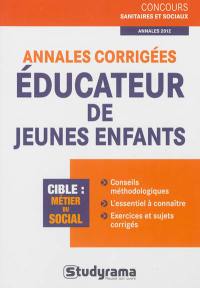 Annales corrigées éducateur de jeunes enfants, annales 2012 : cible métier du social