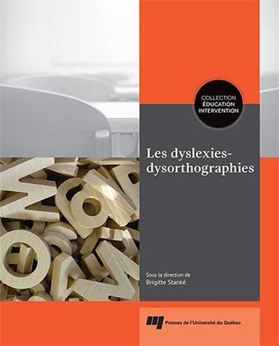 Les dyslexies-dysorthographies