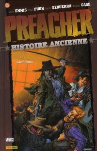 Preacher. Vol. 4. Histoire ancienne