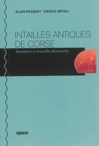 Intailles antiques de Corse : inventaire et nouvelles découvertes