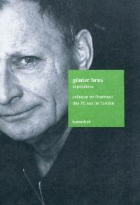 Günter Brus, expositions : colloque en l'honneur des 70 ans de l'artiste