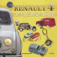 Renault 4, un fabuleux destin