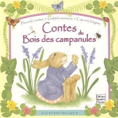 Contes du bois des campanules