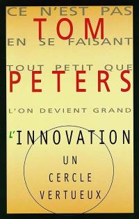 L'innovation, un cercle vertueux