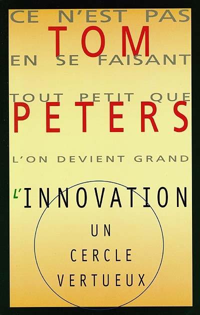 L'innovation, un cercle vertueux