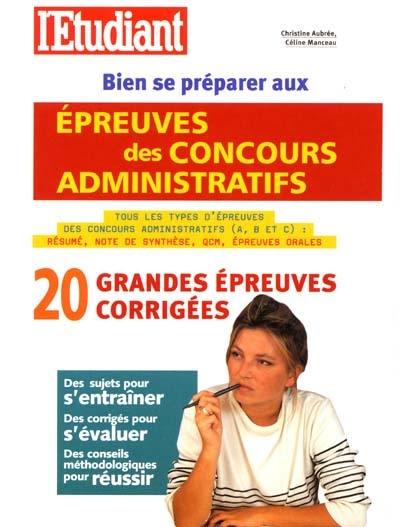 Bien se préparer aux épreuves de concours administratifs