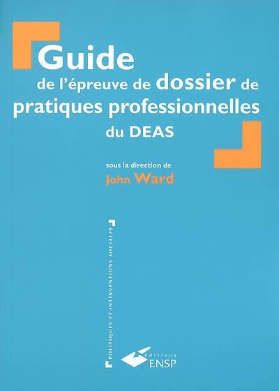 Guide de l'épreuve de dossier de pratiques professionnelles du DEAS