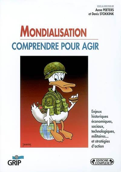 Mondialisation : comprendre pour agir