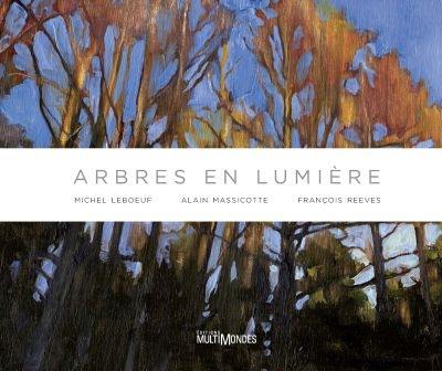 Arbres en lumière