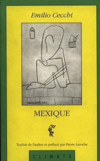 Mexique : récit de voyage