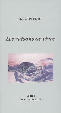 Les raisons de vivre