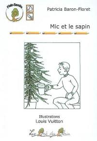 Mic et le sapin