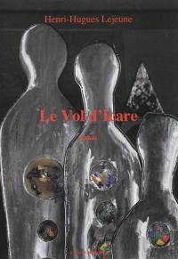 Le vol d'Icare : essai