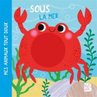 Sous la mer