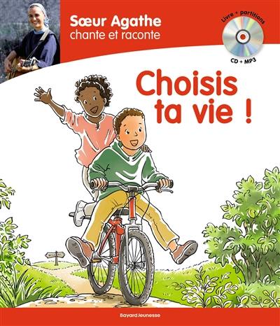 Choisis ta vie ! Choisis ta vie !