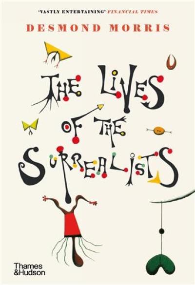 The Lives of the Surrealists (Paperback)