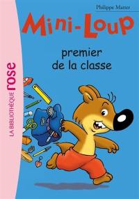 Mini-Loup. Vol. 13. Mini-Loup, premier de la classe