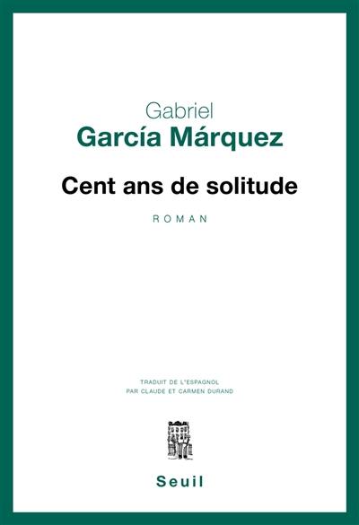 Cent ans de solitude