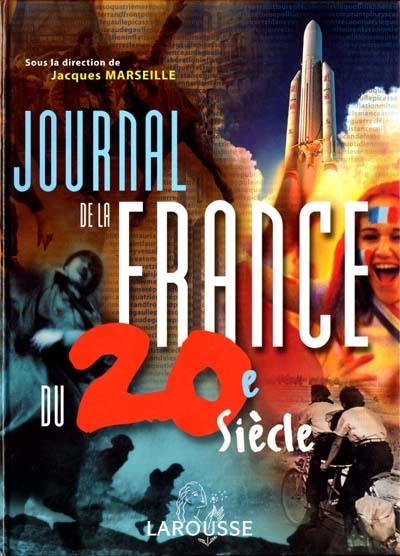 Journal de la France au XXe siècle