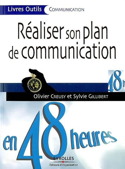 Réaliser son plan de communication en 48 heures