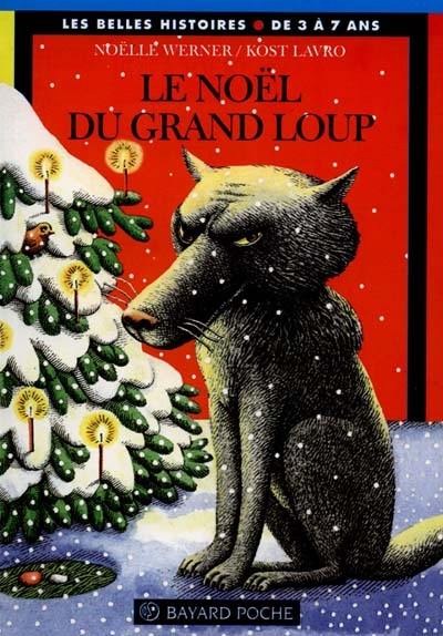 Le Noël du grand loup