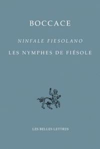 Ninfale Fiesolano. Les nymphes de Fiesole