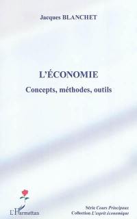 L'économie : concepts, méthodes, outils