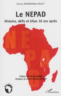 Le NEPAD : histoire, défis et bilan 10 ans après