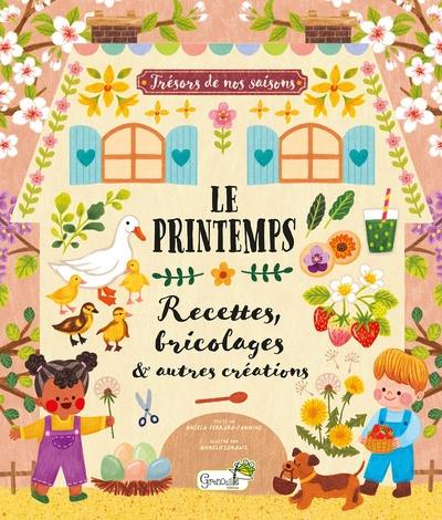 Le printemps : recettes, bricolages & autres créations