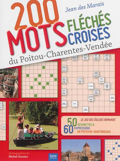 200 mots fléchés croisés du Poitou-Charentes-Vendée