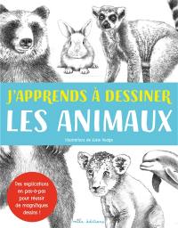 J'apprends à dessiner les animaux