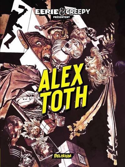 Eerie & Creepy présentent Alex Toth