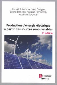 Production d'énergie électrique à partir des sources renouvelables