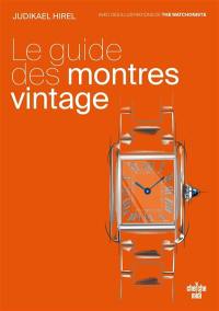 Le guide des montres vintage