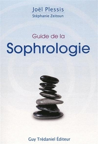 Guide de la sophrologie