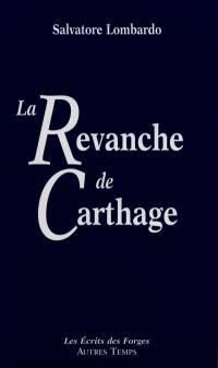 La revanche de Carthage