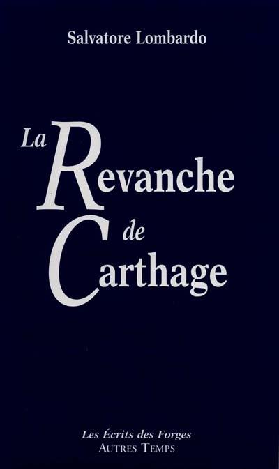 La revanche de Carthage