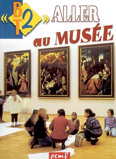 Aller au musée