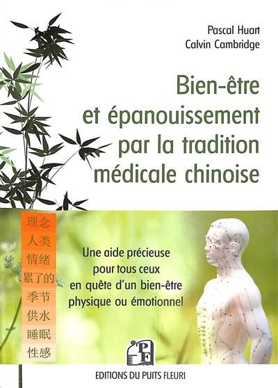 Bien-être et épanouissement par la tradition médicale chinoise : une aide précieuse pour tous ceux en quête d'un bien-être physique ou émotionnel