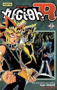 Yu-Gi-Oh ! R. Vol. 2