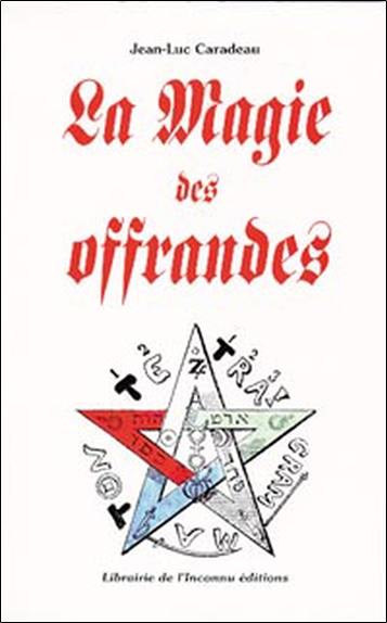 La magie des offrandes