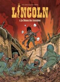 Lincoln. Vol. 8. Le démon des tranchées