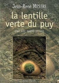 La lentille verte du Puy : une AOC particulière