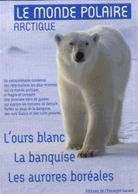 Le monde polaire arctique