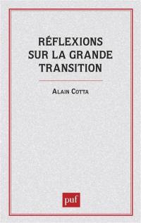 Réflexions sur la grande transition