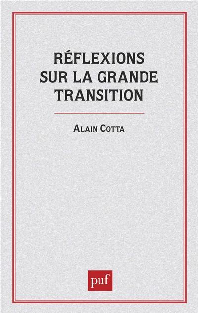 Réflexions sur la grande transition