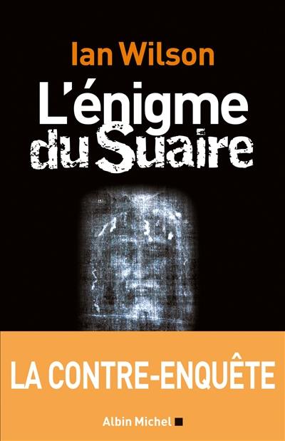 L'énigme du Suaire